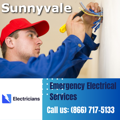 24/7 Emergency Electrical Services | Sunnyvale Electricians